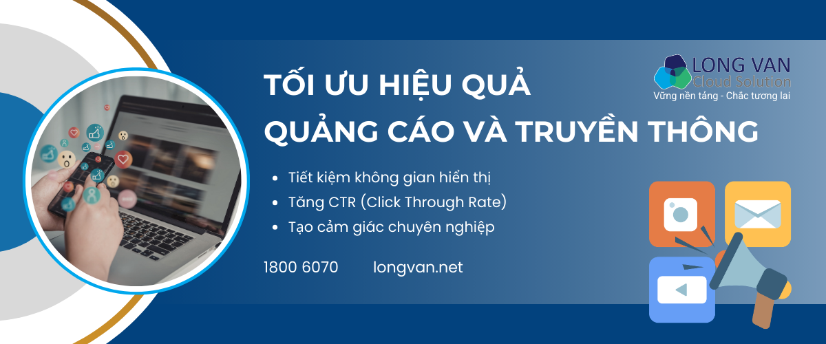 Tối ưu hiệu quả quảng cáo và truyền thông