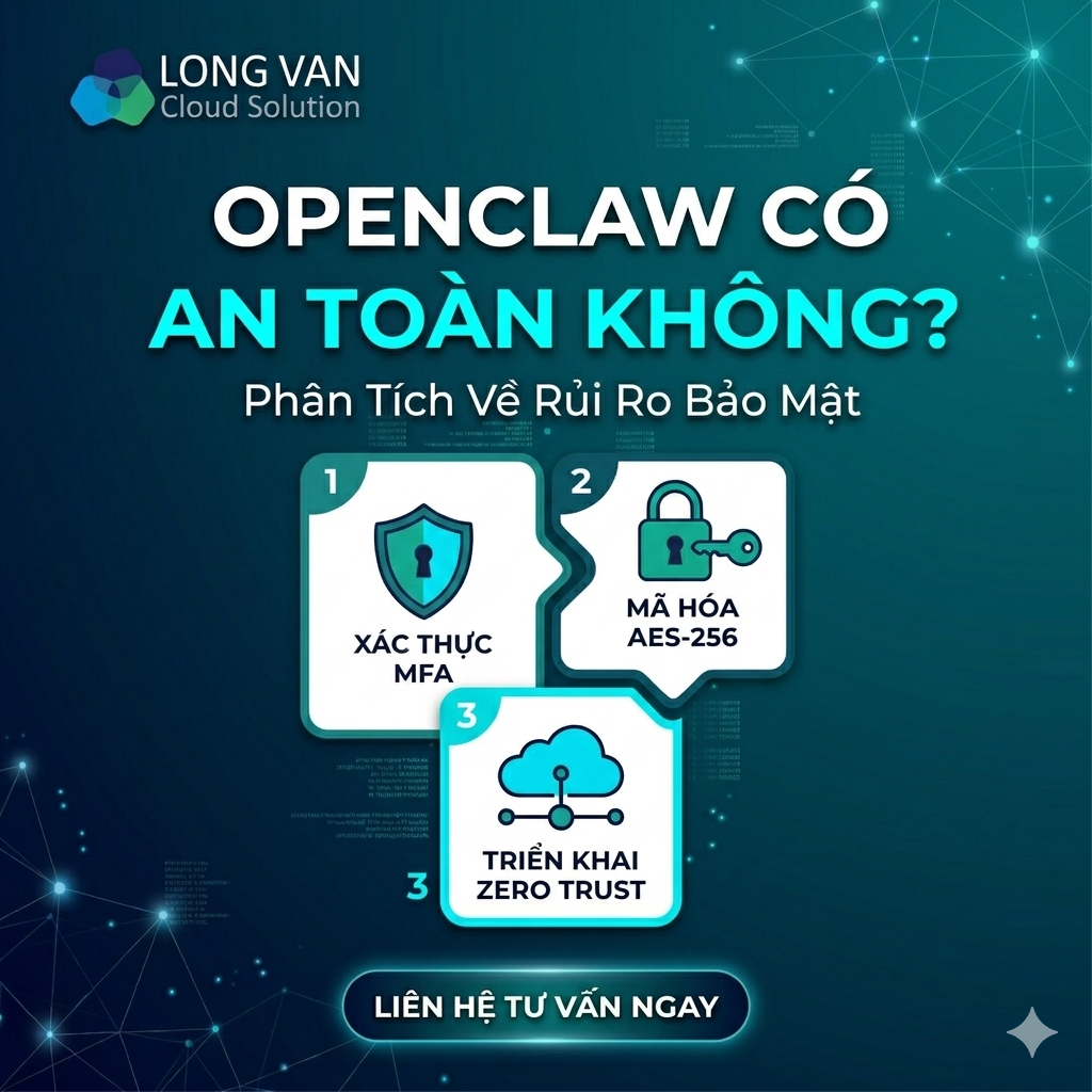 OpenClaw có an toàn không? Những rủi ro cần biết trước khi sử dụng