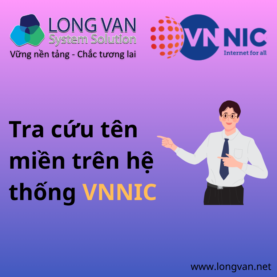 Hướng dẫn tra cứu tên miền .VN trên hệ thống VNNIC chính xác nhất