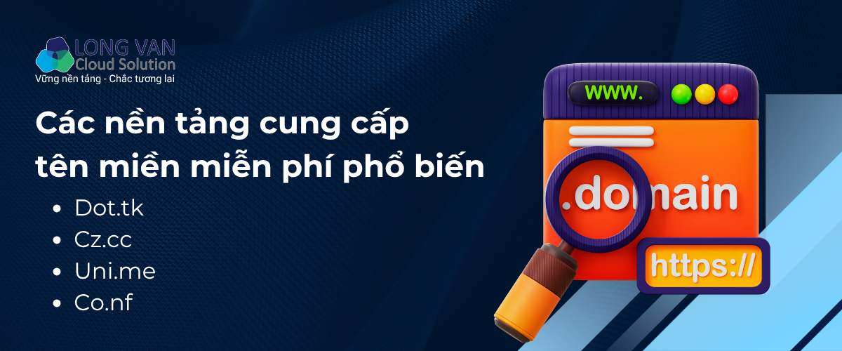 Các nền tảng cung cấp tên miền miễn phí phổ biến