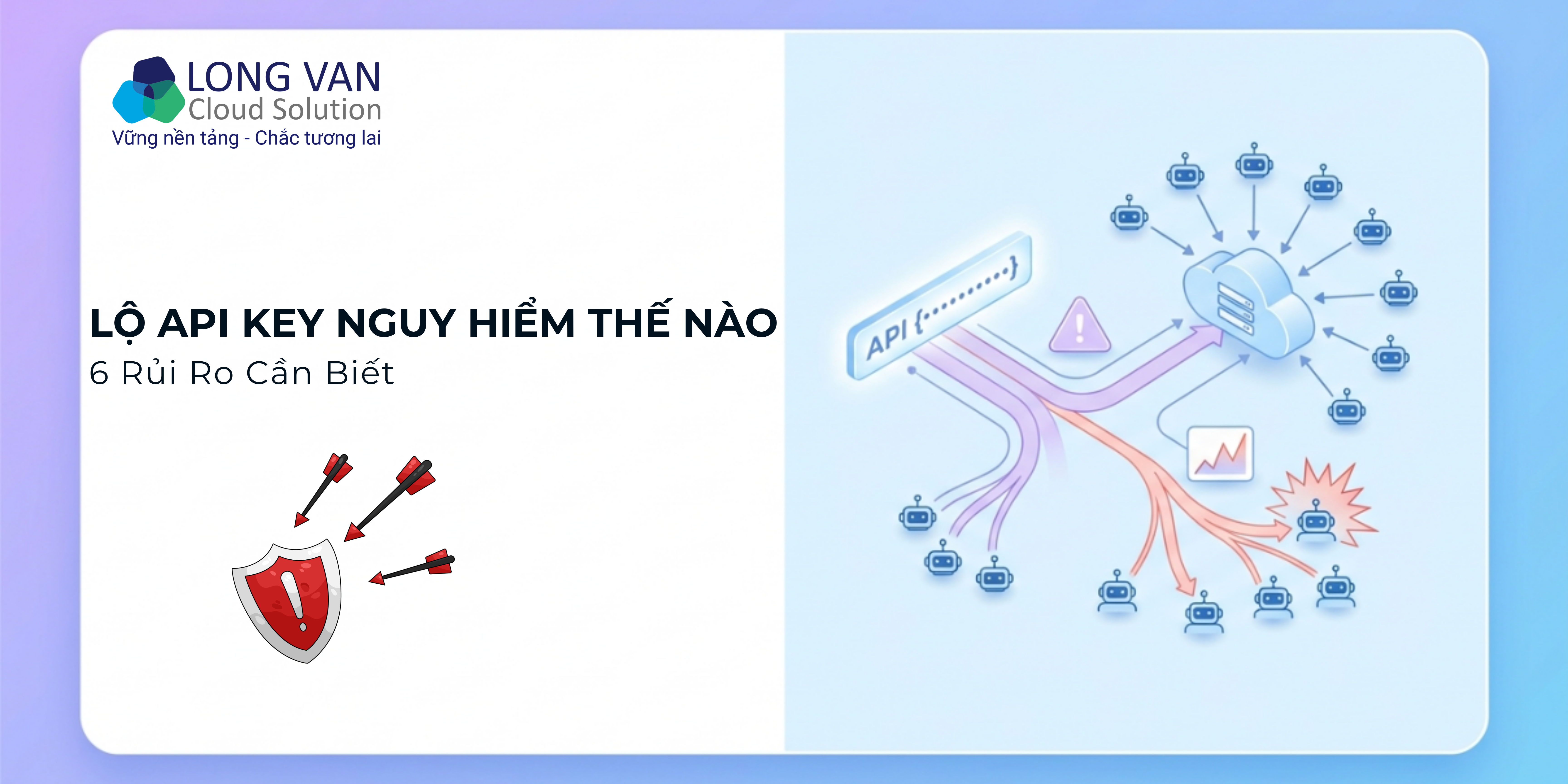 lộ API Key nguy hiểm thế nào
