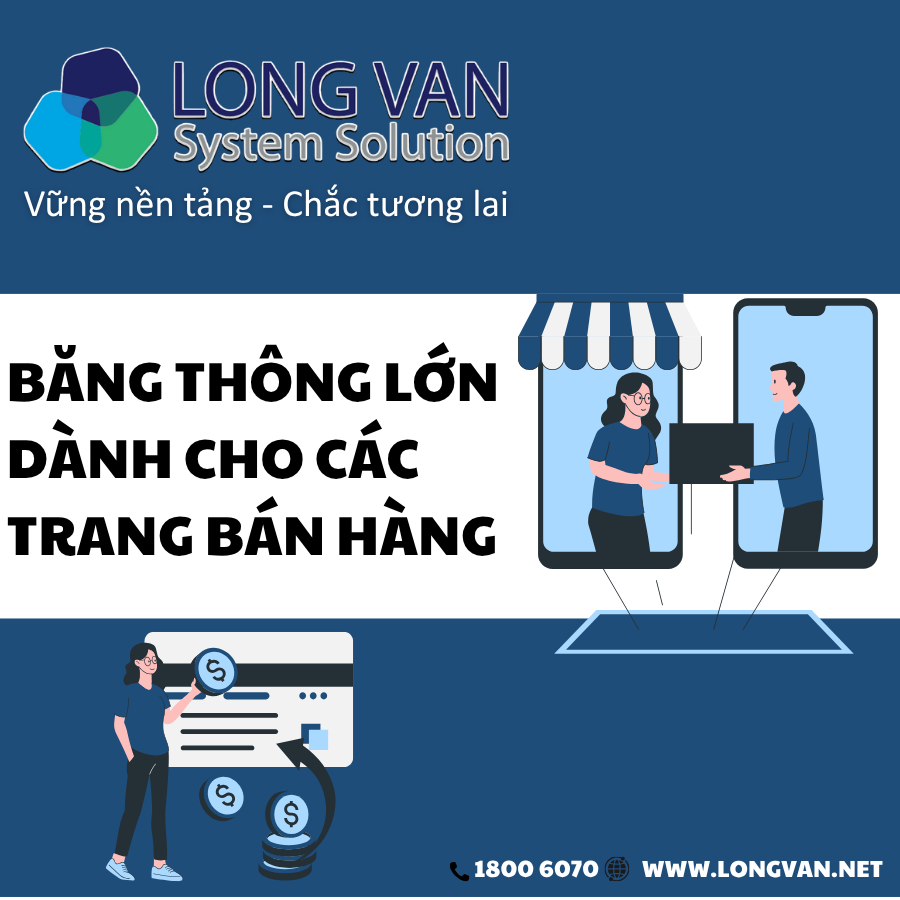 Băng thông lớn cho website bán hàng - Thương mại điện tử