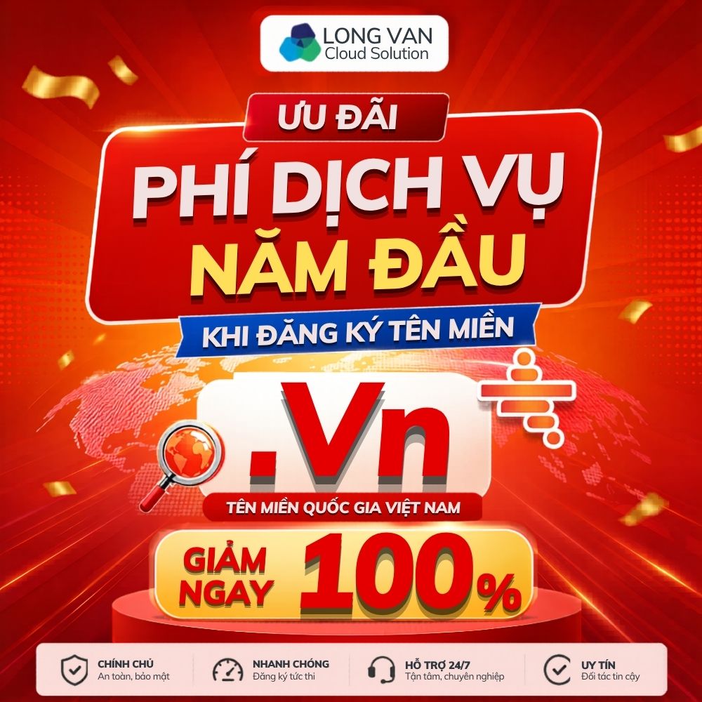 Đăng ký tên miền .VN giảm 100% phí dịch vụ tại Long Vân