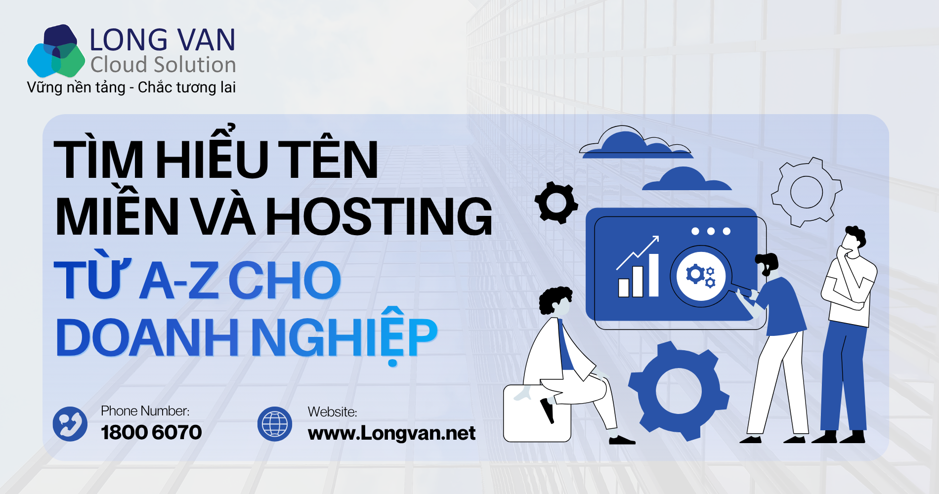 Tìm hiểu Tên Miền và Hosting từ A-Z cho Doanh Nghiệp