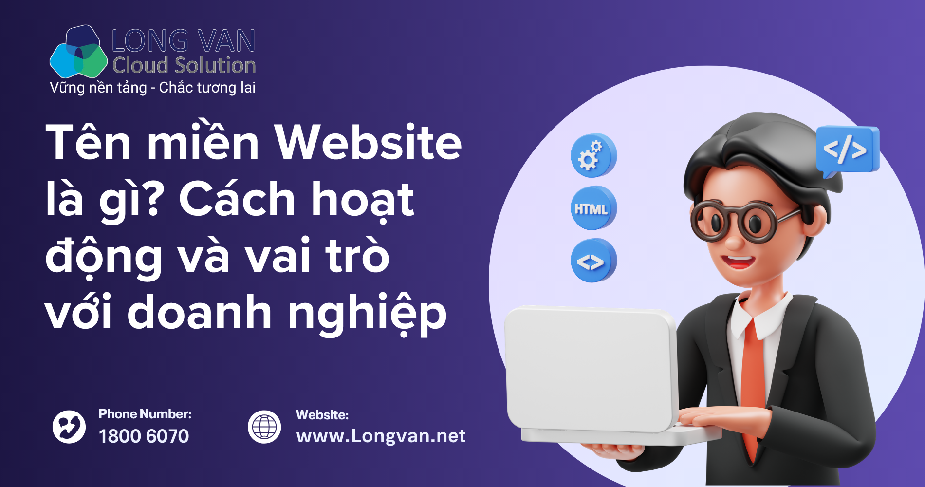 Tên miền Website là gì? Cách hoạt động và vai trò với doanh nghiệp