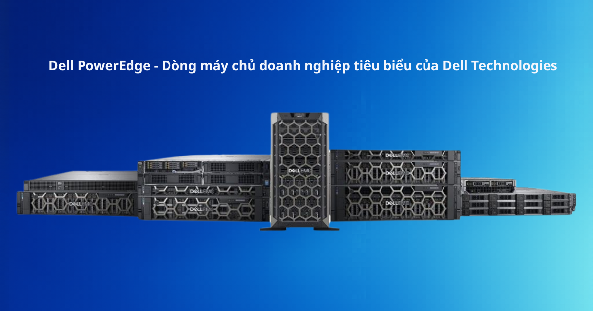 Máy chủ Dell PowerEdge