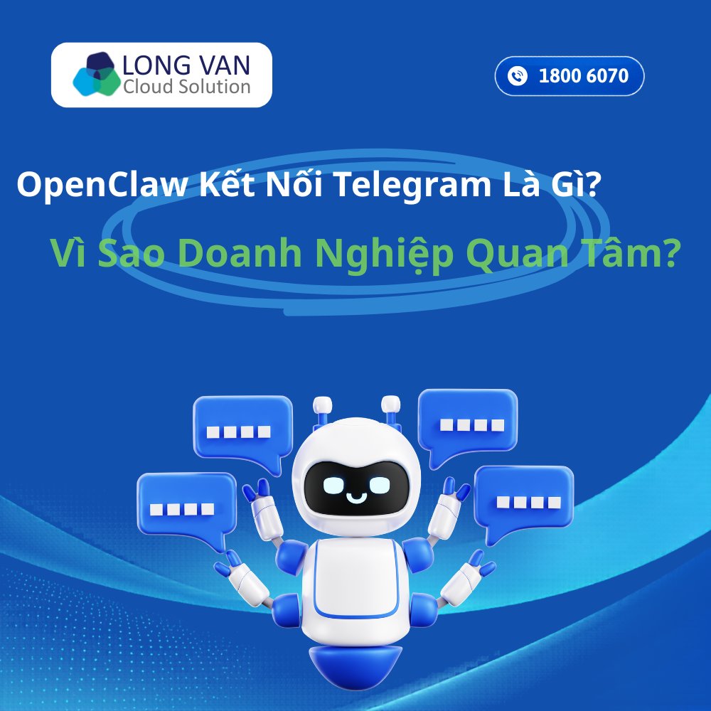 OpenClaw Kết Nối Telegram: Giải Pháp Tự Động Hóa Quản Lý Và Chăm Sóc Khách Hàng