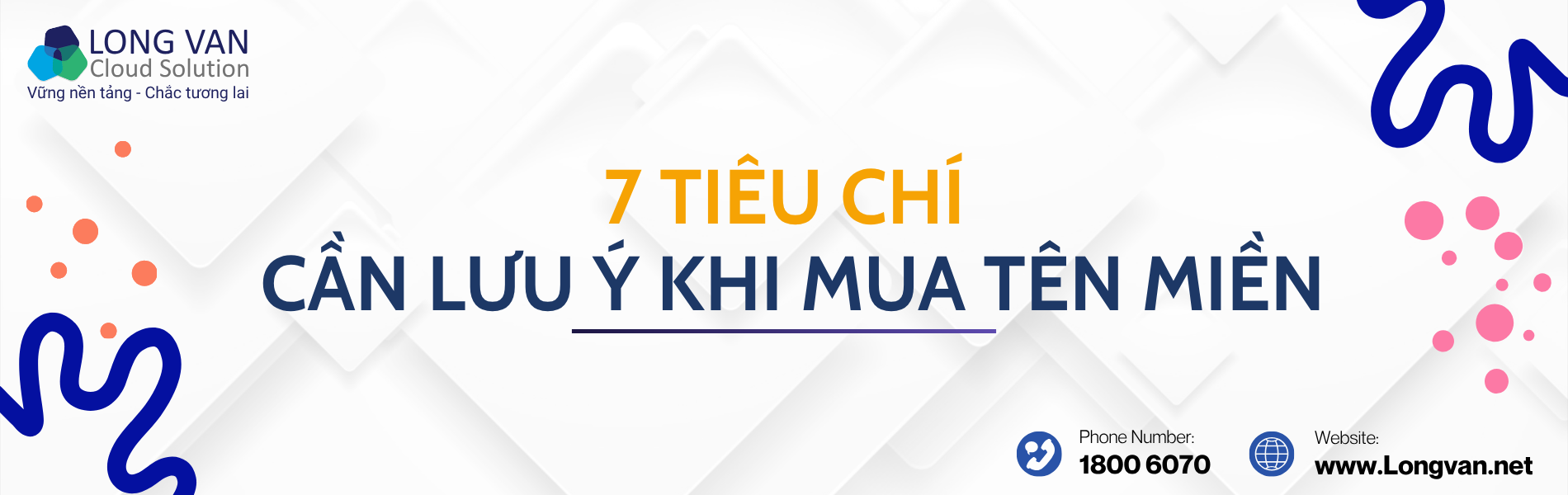 7 tiêu chí doanh nghiệp cần lưu ý khi mua tên miền