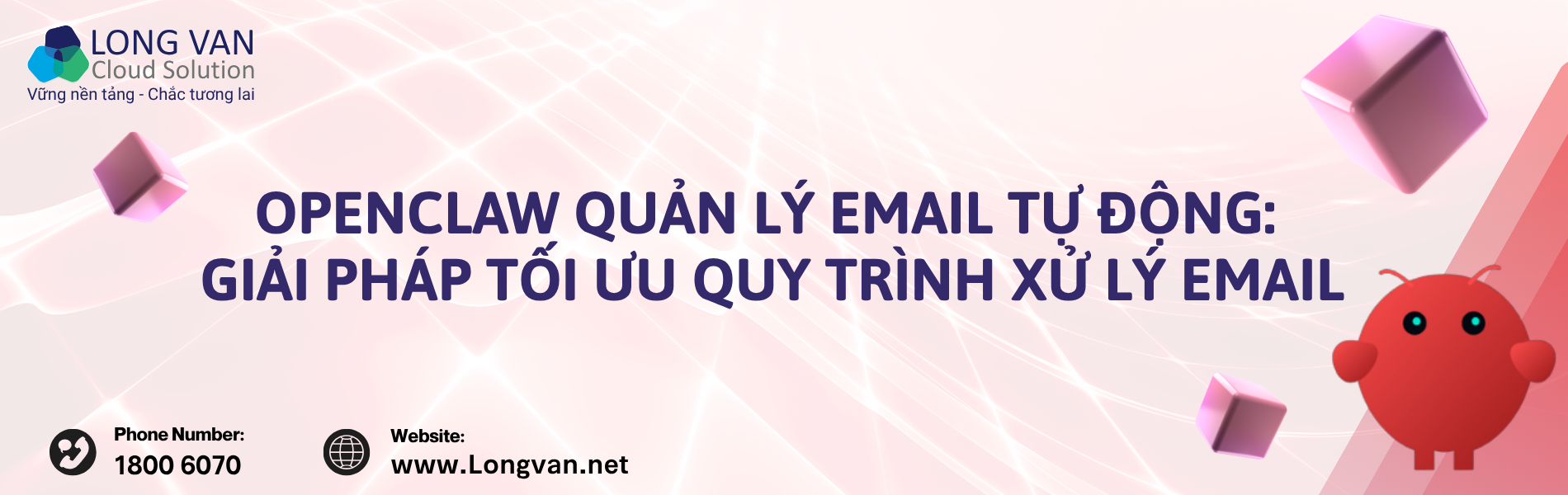 OpenClaw quản lý email tự động: giải pháp tối ưu quy trình xử lý email