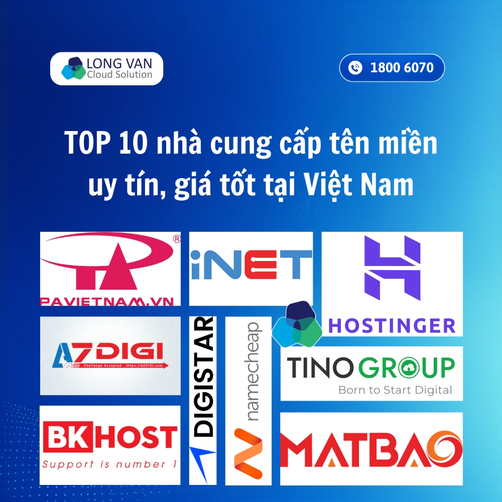 Top 10 nhà cung cấp tên miền uy tín, giá tốt tại Việt Nam