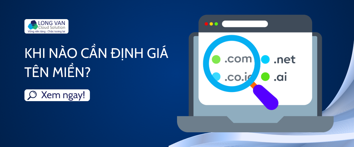 Khi nào cần định giá tên miền?