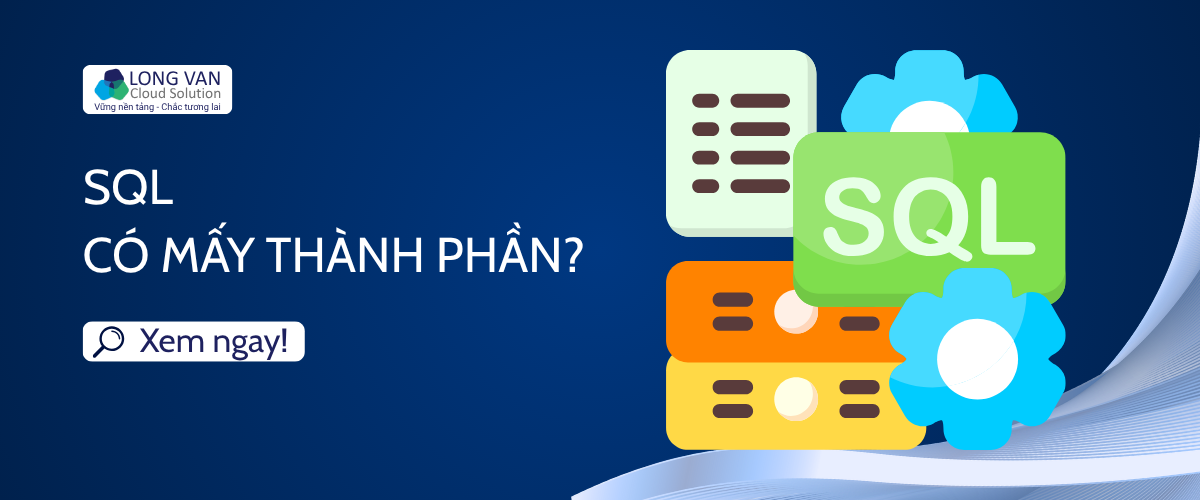 SQL có mấy thành phần?