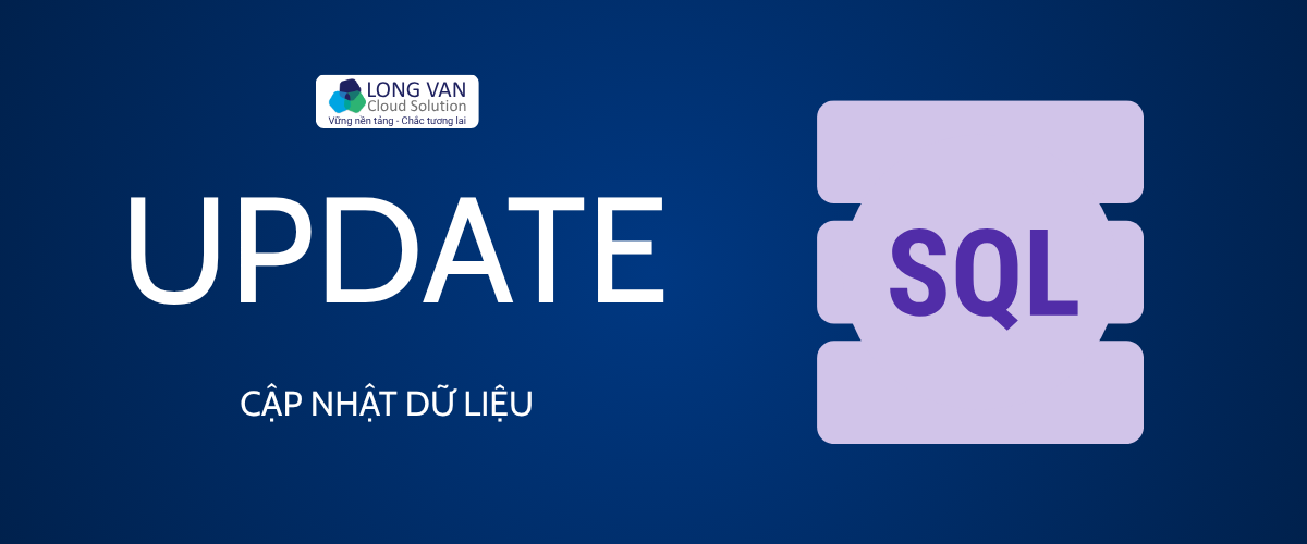 UPDATE – Cập nhật dữ liệu