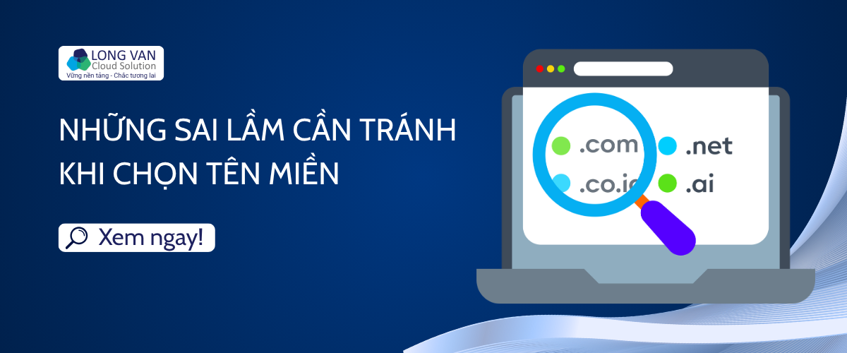 Những sai lầm cần tránh khi chọn tên miền