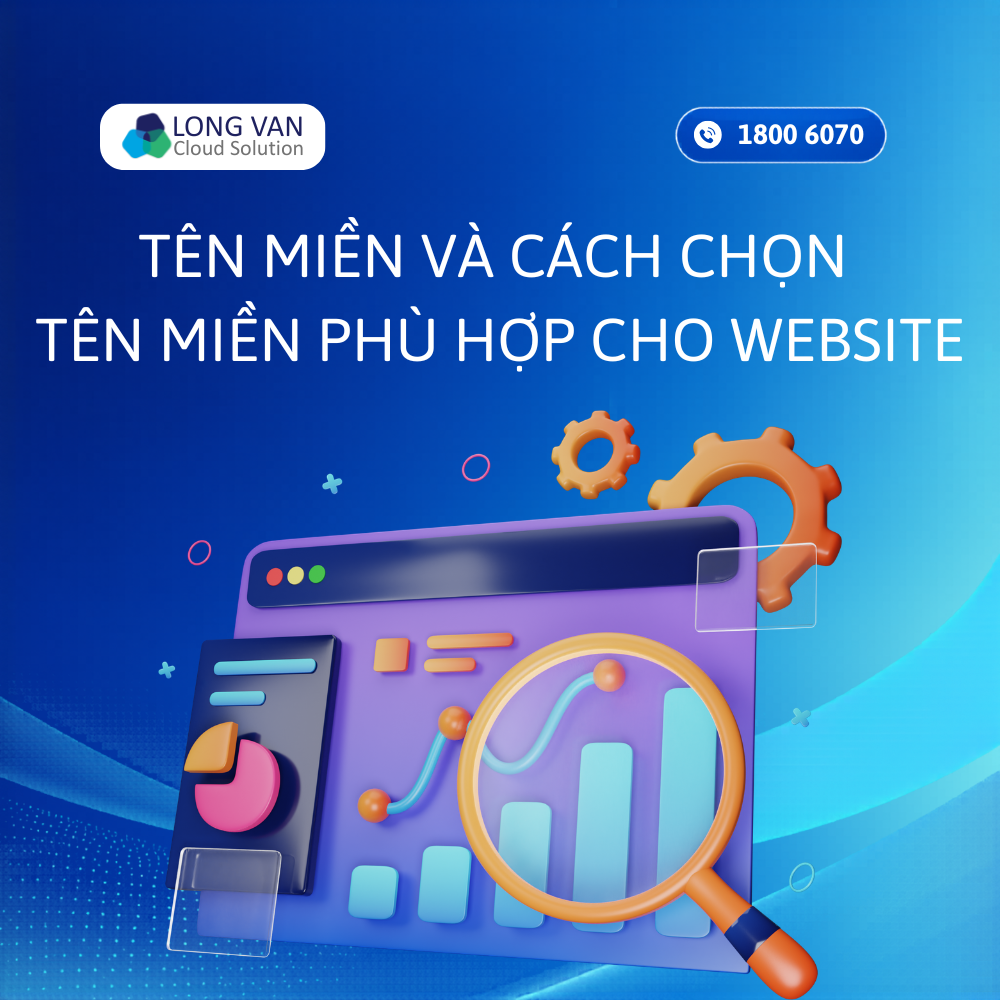 Tên miền và cách chọn tên miền phù hợp cho website