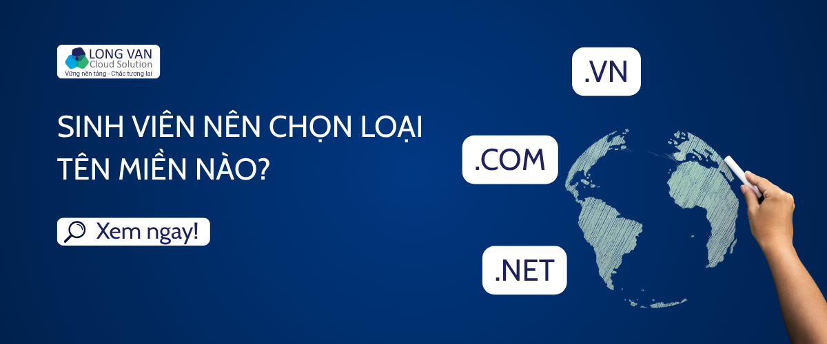 Sinh viên nên chọn loại tên miền nào?