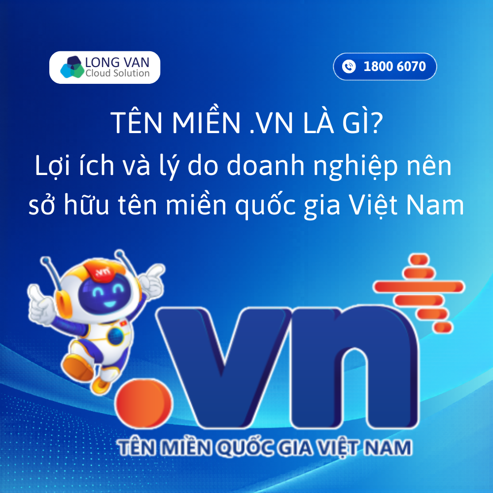 Tên miền .VN là gì? Bảng giá tên miền .VN mới nhất hiện nay