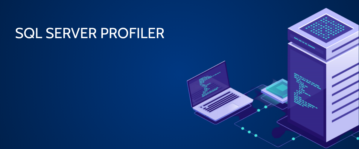 SQL Server Profiler