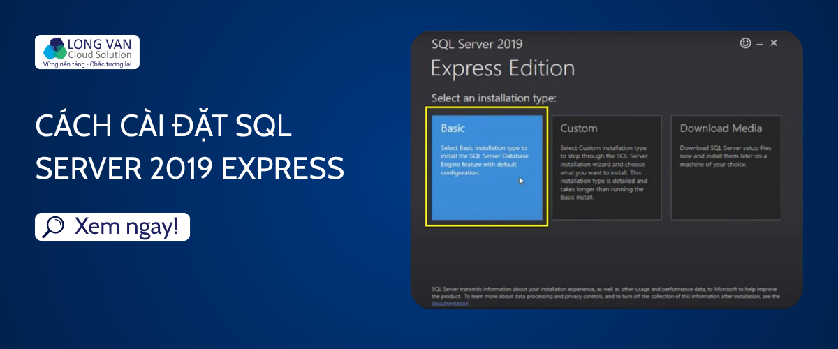 Cách cài đặt SQL Server 2019 Express