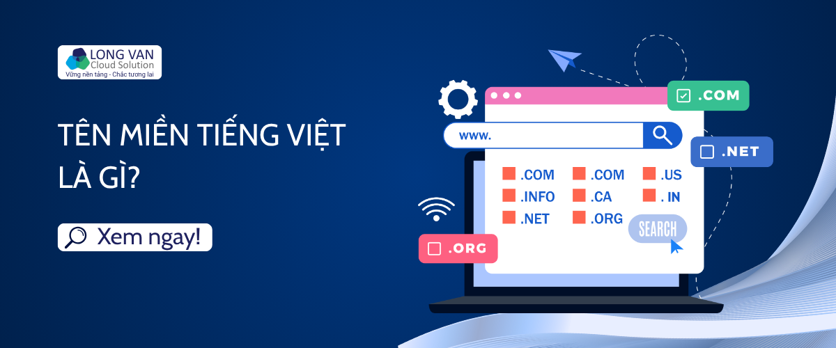Tên miền Tiếng Việt là gì?