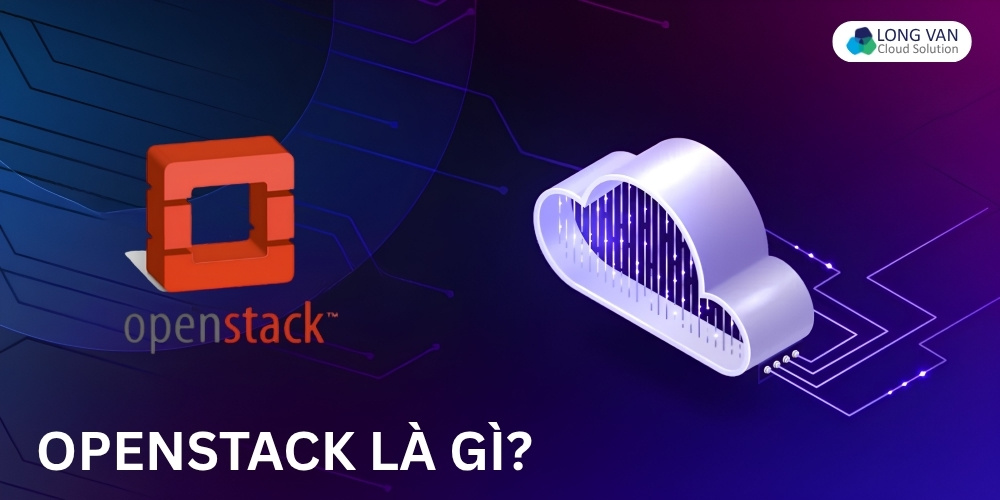 Openstack là gì?