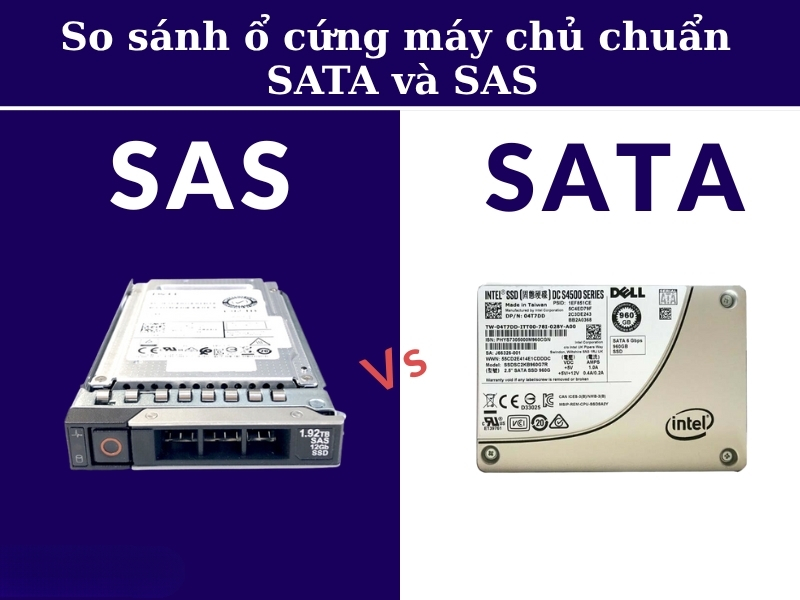 So sánh tốc độ SAS vs SATA