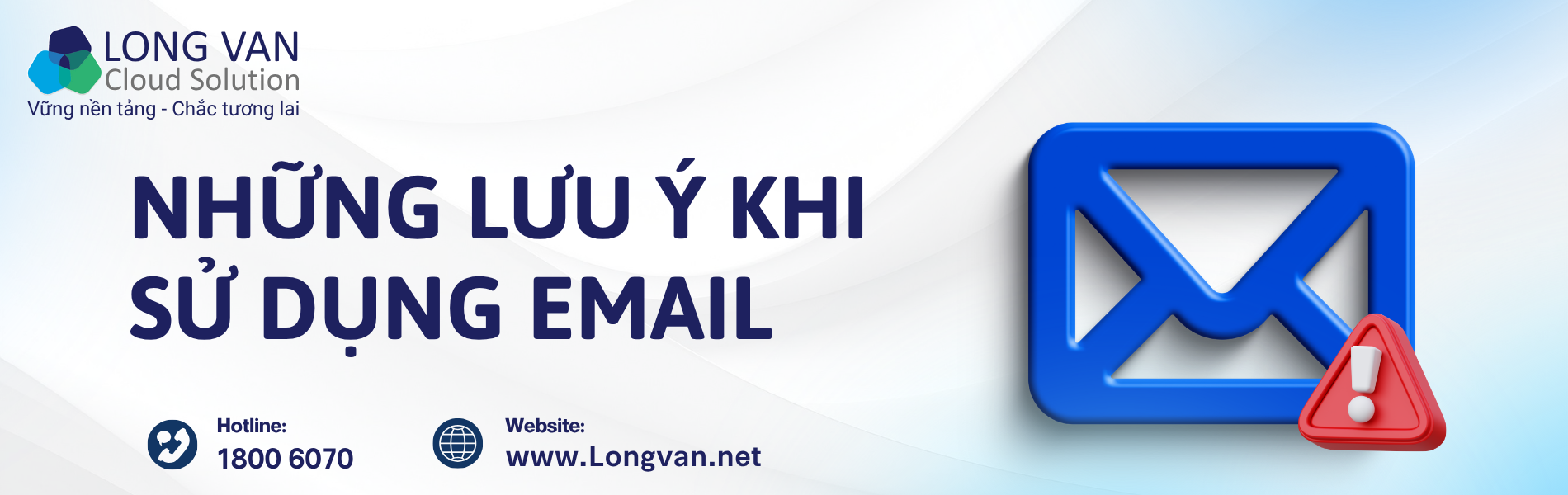 Những lưu ý khi sử dụng email