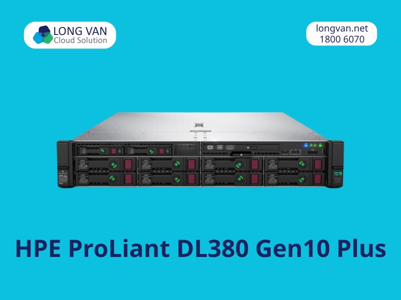 HPE DL380 Gen10 Plus sở hữu cấu hình mạnh, hỗ trợ DDR4 và PCIe Gen4