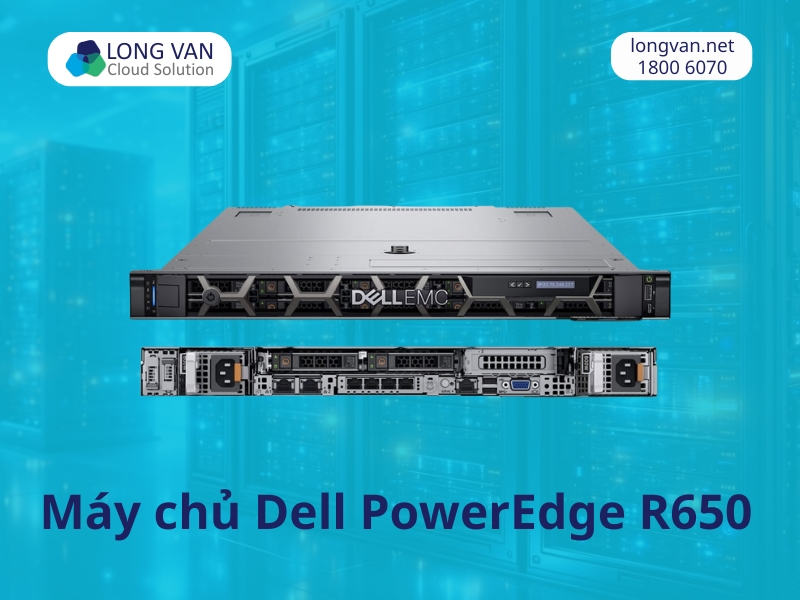 Giá Dell R650 phù hợp với hầu hết các doanh nghiệp cần vận hành hệ thống