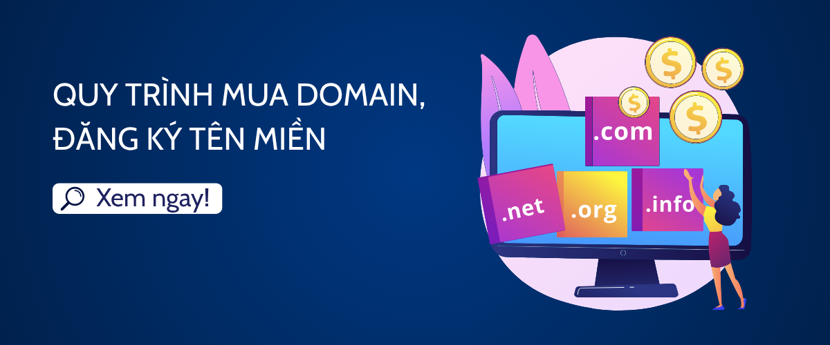 Quy trình mua domain, đăng ký tên miền