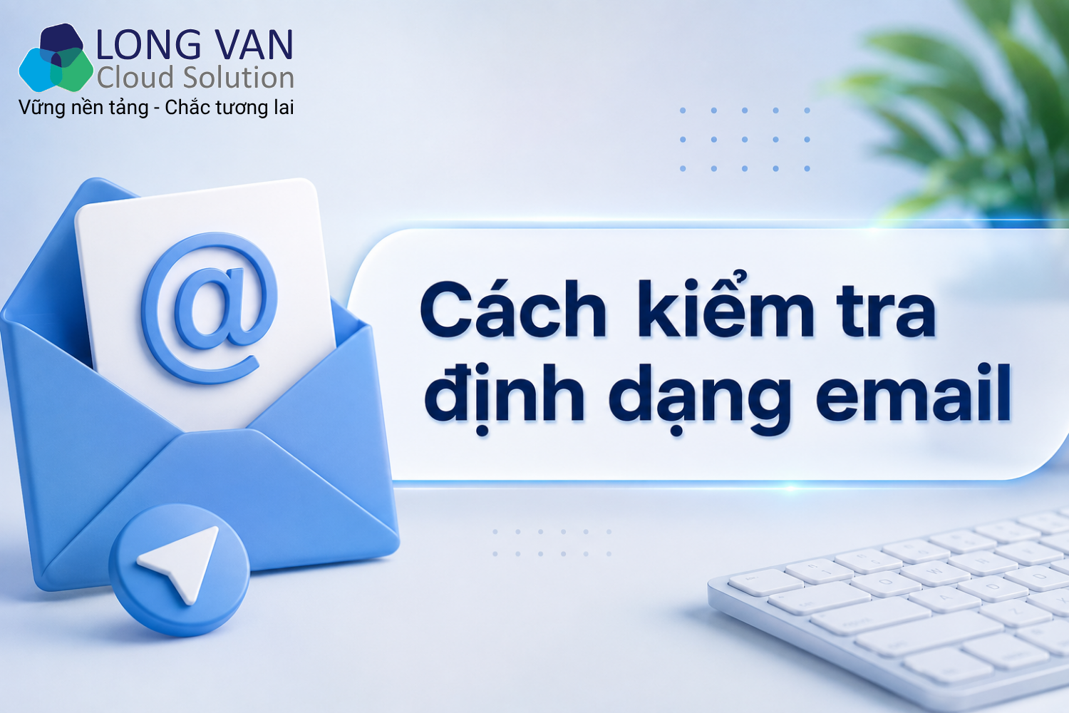Cách kiểm tra định dạng email