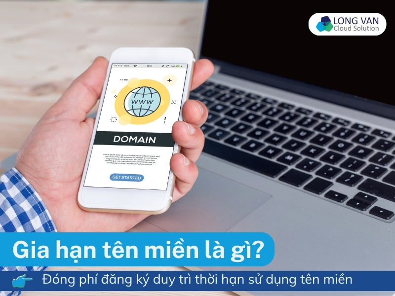 Gia hạn tên miền là đóng phí duy trì thời hạn sử dụng tên miền