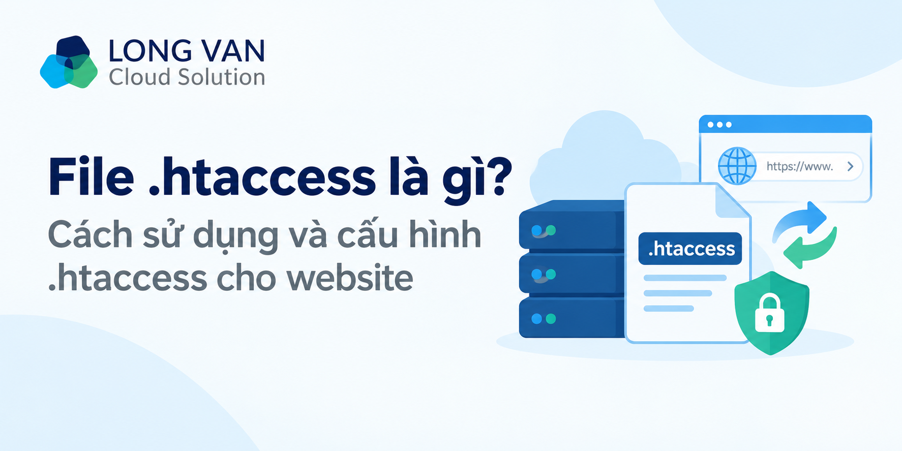 File .htaccess là gì? Cách sử dụng và cấu hình .htaccess cho website