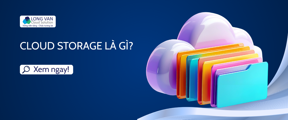 Cloud Storage là gì?