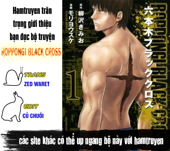 Truyện khủng - Roppongi Black Cross