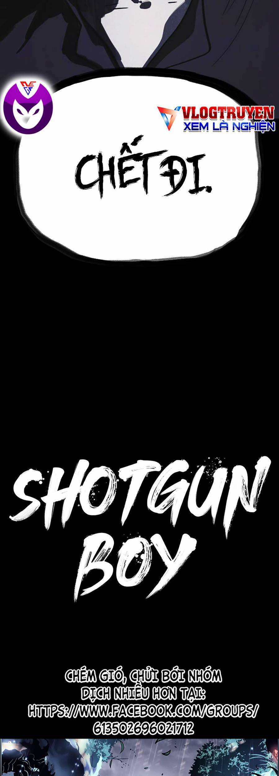 Truyện khủng - Cậu Bé Shotgun