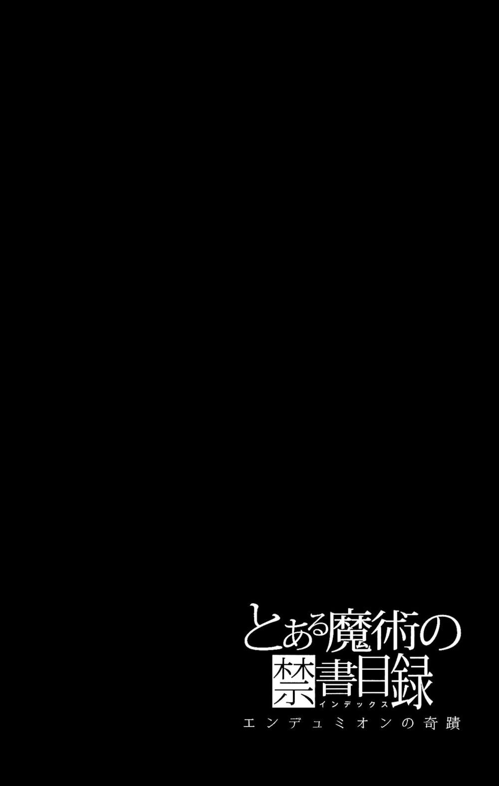 Truyện khủng - To Aru Majutsu No Kinsho Mokuroku - Endymion No Kiseki